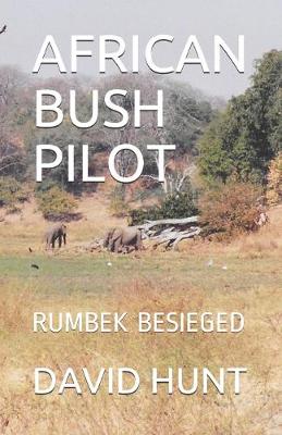 Book cover for African Bush Pilot