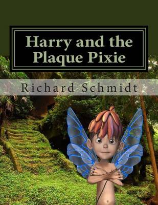 Book cover for Harry and the Plaque Pixie