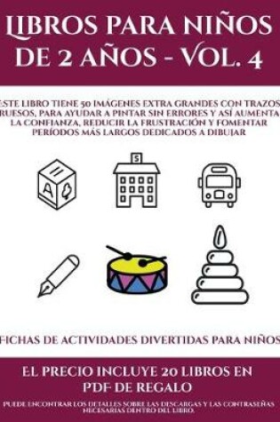 Cover of Fichas de actividades divertidas para niños (Libros para niños de 2 años - Vol. 4)