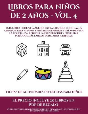 Cover of Fichas de actividades divertidas para niños (Libros para niños de 2 años - Vol. 4)
