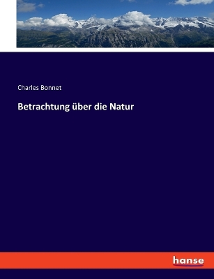 Book cover for Betrachtung über die Natur