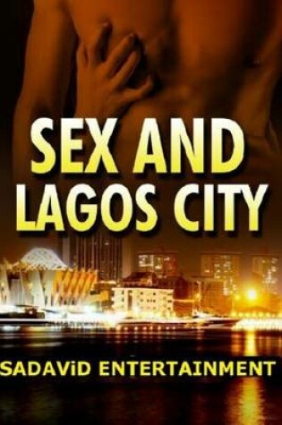 Cover of Sex and Lagos City