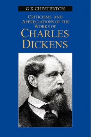 Cover of Appreciation & Criticisms Of The Works of Charles Dickens