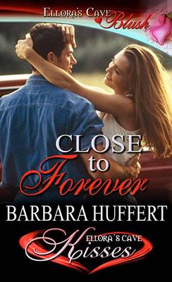 Book cover for Close to Forever