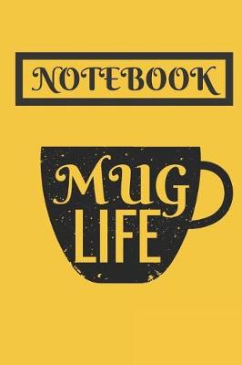 Book cover for Mug Life