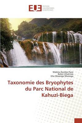Book cover for Taxonomie Des Bryophytes Du Parc National de Kahuzi-Biega