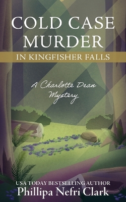 Book cover for Cold Case Murder in Kingfisher Falls