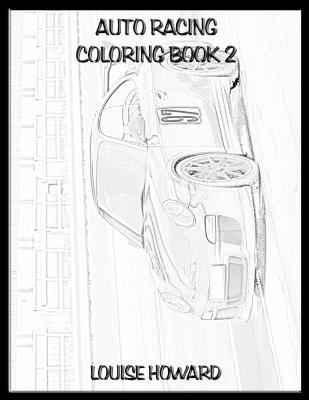 Book cover for Auto Racing Coloring book 2
