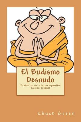 Book cover for El Budismo Desnudo