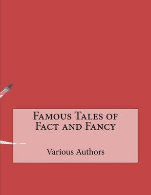 Book cover for Famous Tales of Fact and Fancy