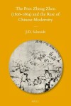 Book cover for The Poet Zheng Zhen (1806-1864) and the Rise of Chinese Modernity