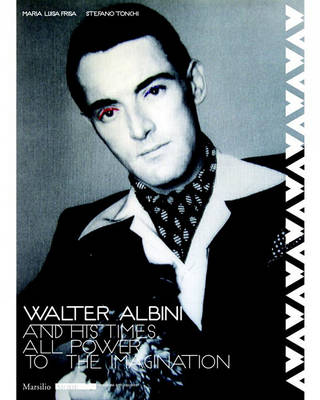 Book cover for Walter Albini and His Time