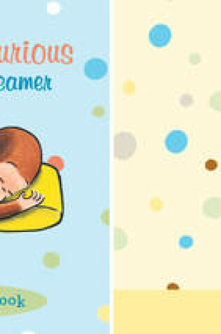 Cover of Curious Baby My Curious Dreamer Gift Set (curious George Book & Blankie)