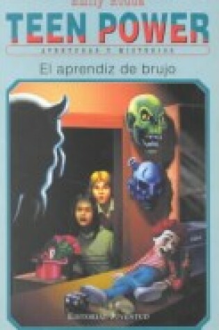 Cover of Teen Power - El Aprendiz de Brujo