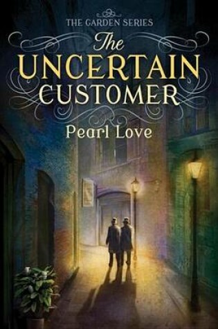 Cover of The Uncertain Customer