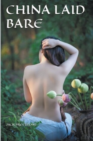 Cover of China Laid Bare