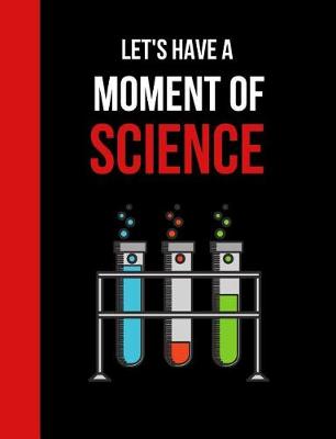 Book cover for Let's Have a Moment of Science