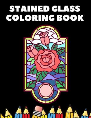 Book cover for Stained Glass Coloring Book