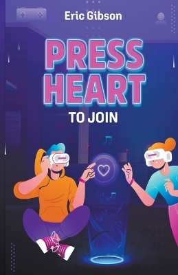 Book cover for Press Heart to Join