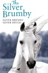Book cover for Silver Brumby, Silver Dingo