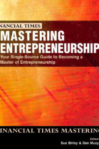 Cover of Mastering Entepreneurship: Your single source guide to becoming a master of entrepreneurship with the definitive buisness plan: The fast track to intelligent buisness planning for executives and entrepreneurs.