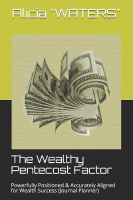 Book cover for The Wealthy Pentecost Factor