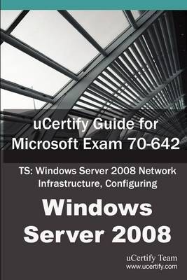 Book cover for Ucertify Guide for Microsoft Exam 70-642