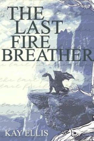 Cover of The Last Firebreather