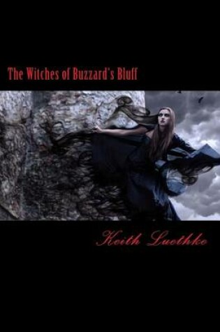 Cover of The Witches of Buzzard's Bluff