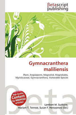 Book cover for Gymnacranthera Maliliensis