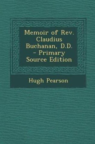 Cover of Memoir of REV. Claudius Buchanan, D.D.