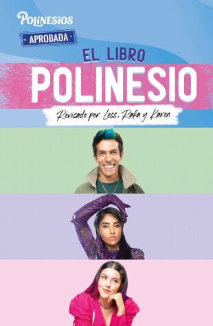 Book cover for El libro Polinesio: Revisado por Less, Rafa y Karen / The Polynesio Book