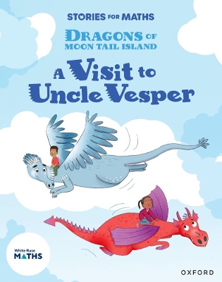 Book cover for Stories for Maths: Oxford Reading Level 8: A Visit to Uncle Vesper