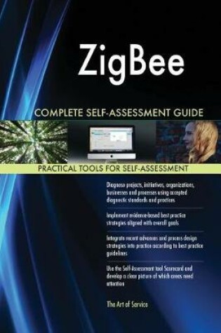 Cover of ZigBee Complete Self-Assessment Guide