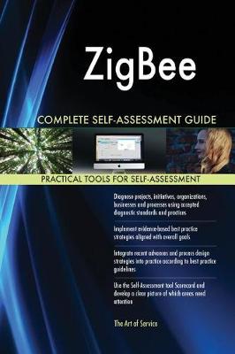 Book cover for ZigBee Complete Self-Assessment Guide