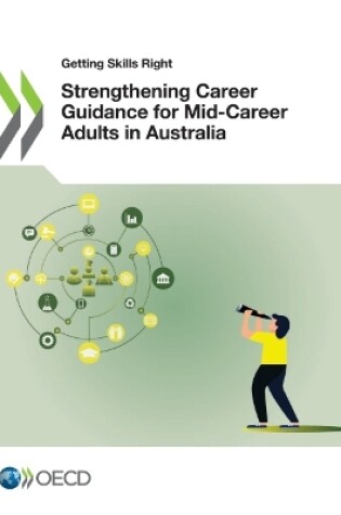 Cover of Strengthening Career Guidance for Mid-Career Adults in Australia