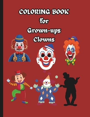 Book cover for COLORING BOOK for Grown-ups Clowns