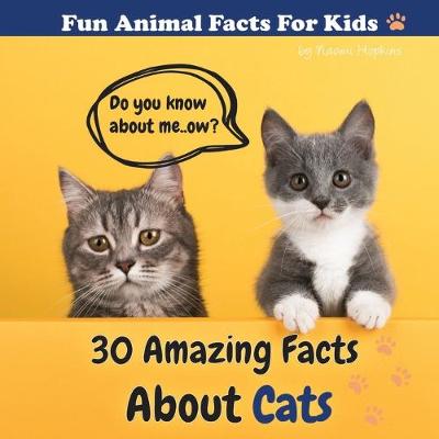 Book cover for 30 Amazing Facts About Cats