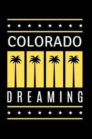 Cover of Colorado Dreaming