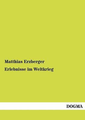 Book cover for Erlebnisse Im Weltkrieg