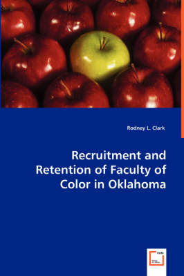 Book cover for Recruitment and Retention of Faculty of Color in Oklahoma