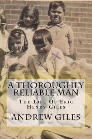 Cover of A Thoroughly Reliable Man