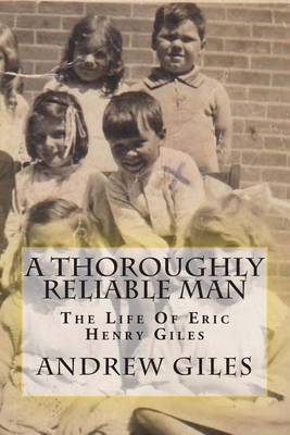 Book cover for A Thoroughly Reliable Man