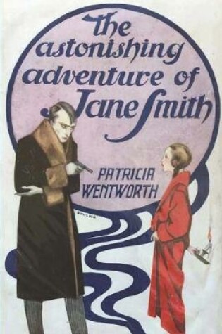 Cover of The Astonishing Adventure of Jane Smith