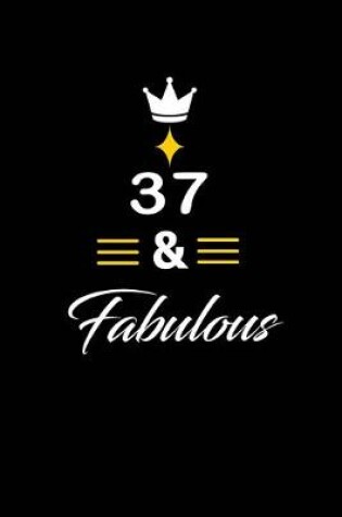 Cover of 37 & Fabulous