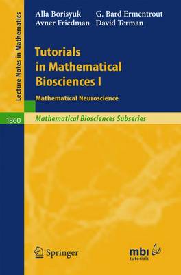 Book cover for Tutorials in Mathematical Biosciences I