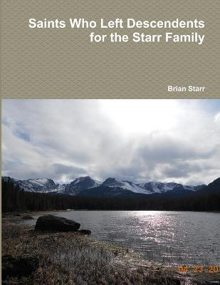 Book cover for Saints Who Left Descendents for the Starr Family