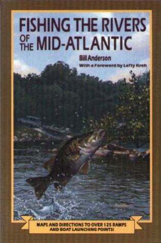 Cover of Fishing the Rivers of the Mid-Atlantic
