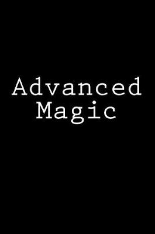 Cover of Advanced Magic