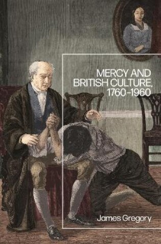 Cover of Mercy and British Culture, 1760-1960